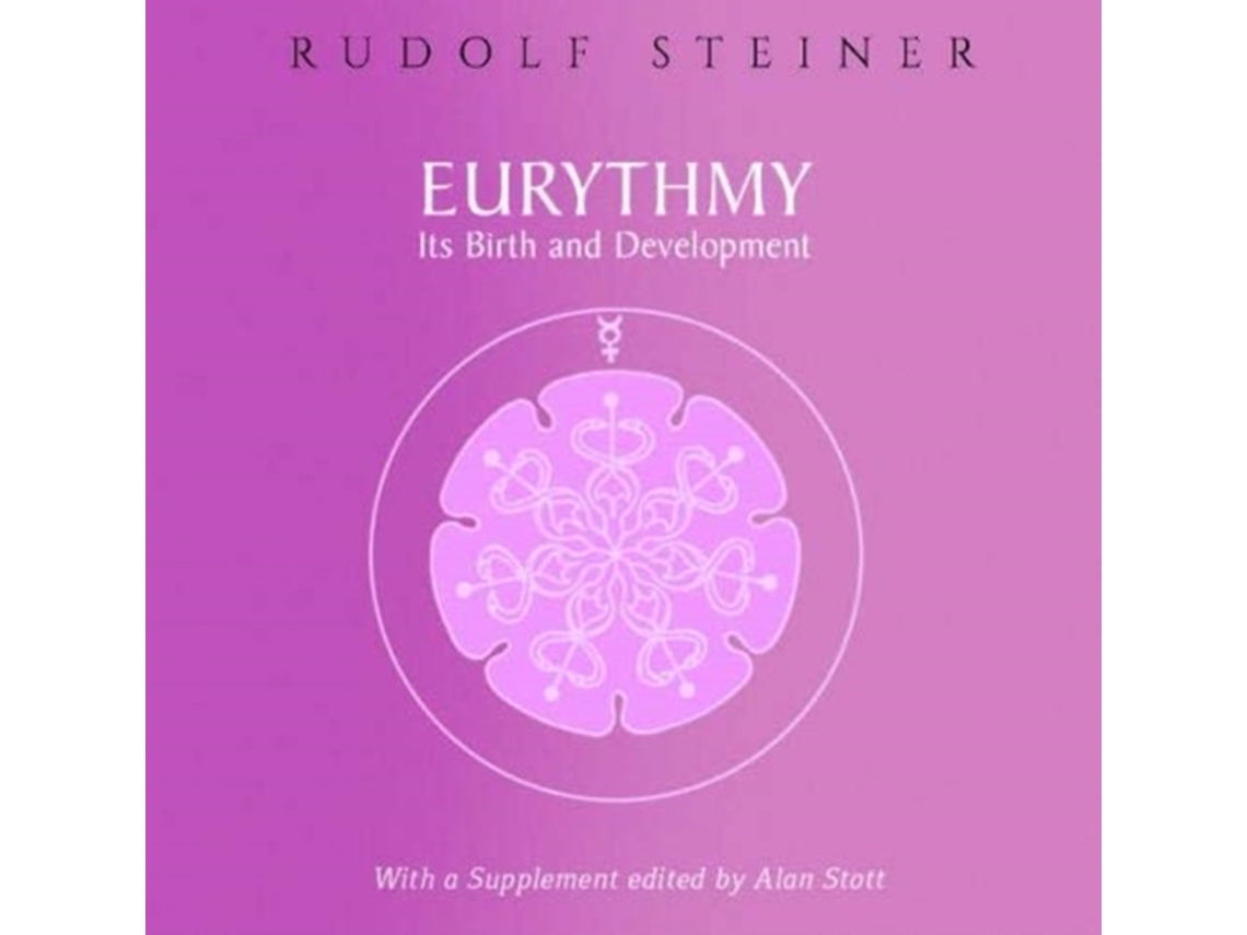 Livro Eurythmy, Its Birth and Development de Rudolf Steiner (Inglês)
