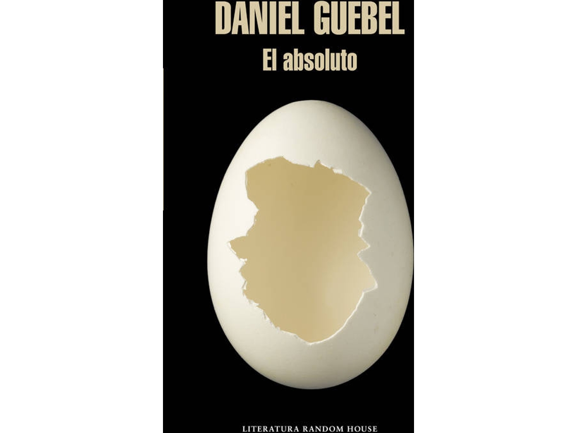 Livro El Absoluto de Daniel Guebel (Espanhol)