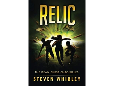 Livro Relic The Dean Curse Chronicles 2 de Steven Whibley (Inglês)