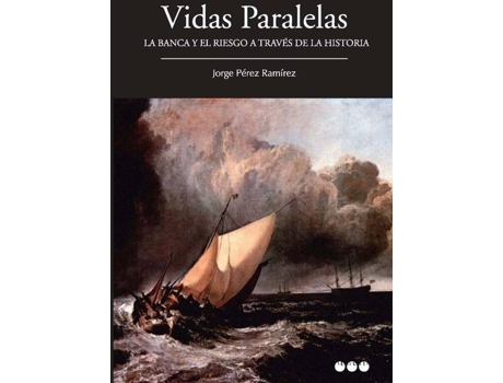 Livro Vidas Paralelas de Jorge PÉrez Ramírez