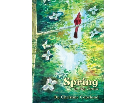 Livro Spring in the Forest A Seasons in the Forest Book de Christine Copeland (Inglês)