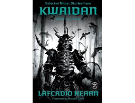 Livro Selected Ghost Stories From Kwaidan De Lafcadio Hearn (inglês - Capa Dura)
