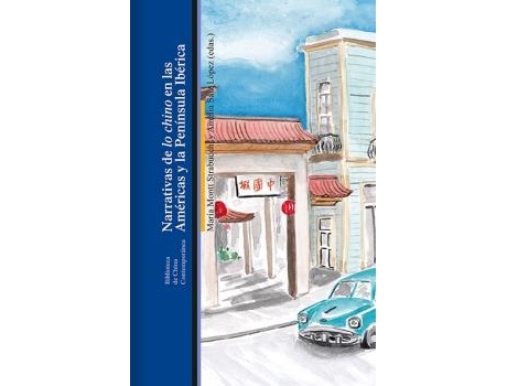Livro Narrativas De Lo Chino de Amelia Sáiz (Espanhol)