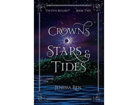 Livro Crowns Of Stars And Tides de Jenessa Ren (Inglês)