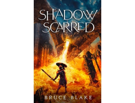 Livro Shadow Scarred The Second Book in the Curse of the Unnamed Epic Fantasy Series de Bruce Blake (Inglês)