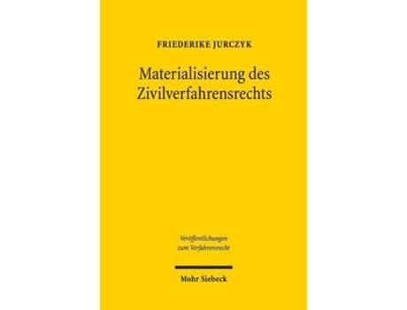 Livro Materialisierung des Zivilverfahrensrechts de Friederike Jurczyk (Alemão)