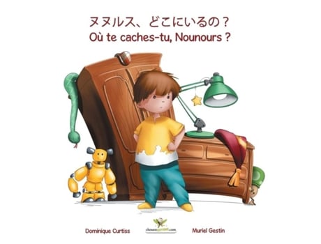 Livro - Où Te Caches-tu, Nounours ? De Curtiss, Dominique Et Al. (inglês)