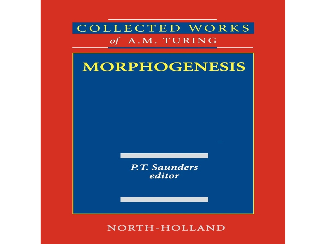 Livro Morphogenesiscollected Works of A.M. Turing de Alan Mathison Turing (Inglês)