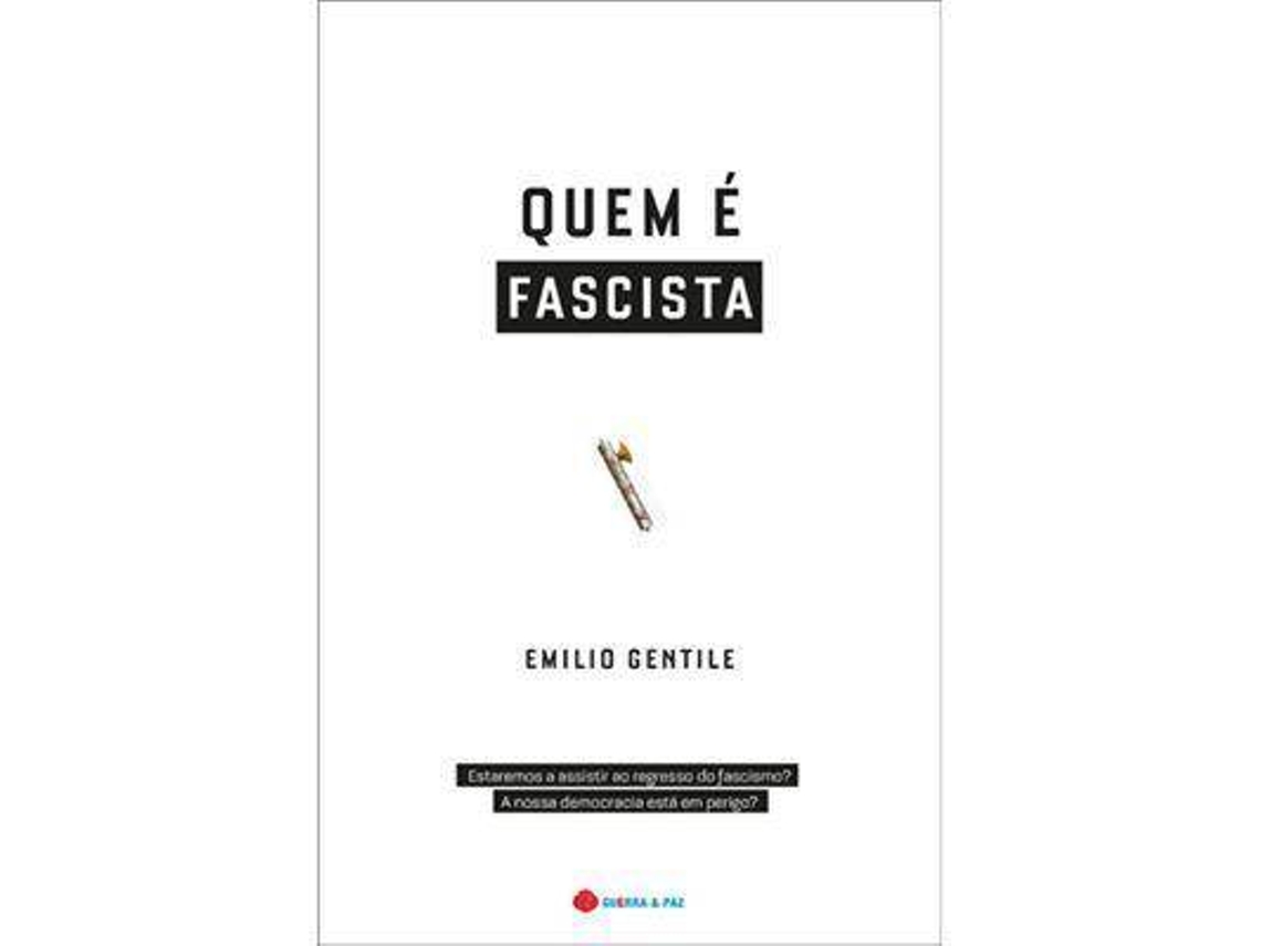 Livro Quem é Fascista de Emilio Gentile (Português)