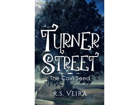 Livro Turner Street The Cain Seed Turner Street Chronicles de RS Veira (Inglês)