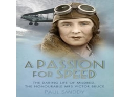 Livro Passion for Speed de Paul Smiddy (Inglês)
