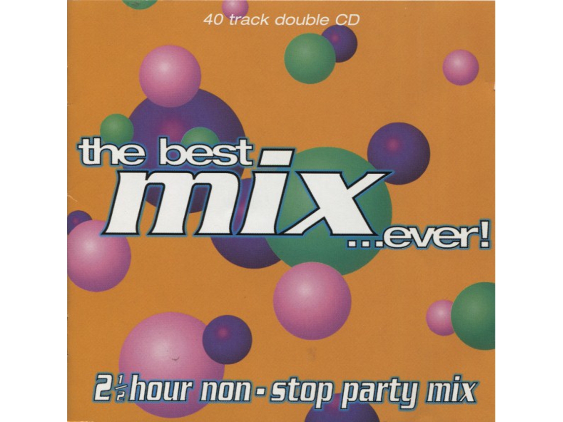 CD The Best Mix...Ever!