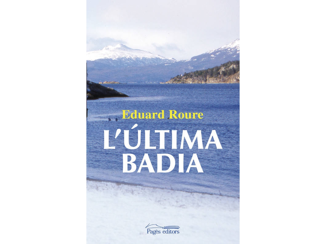 Livro Ultima Badia, L de Eduard Roure I Blavia