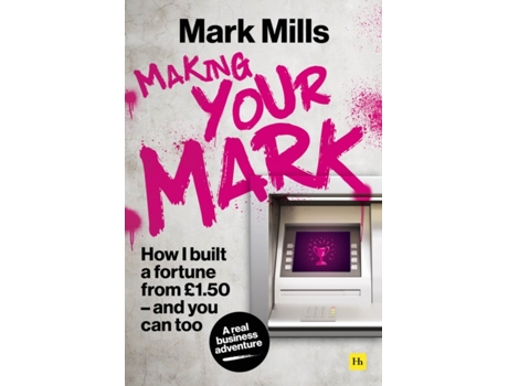 Livro making your mark de mark mills (inglês)