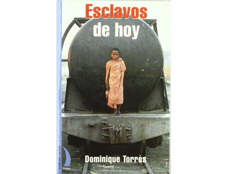 Livro Esclavos De Hoy Cv-15 de Dominique Torres (Espanhol)