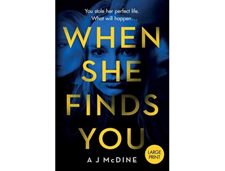Livro When She Finds You de A J McDine (Inglês)