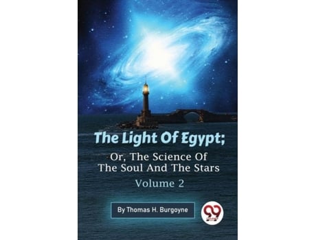Livro The Light Of Egypt De Thomas H Burgoyne (inglês)