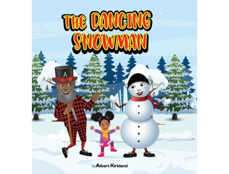 Livro The Dancing Snowman de Albert Kirkland (Inglês)
