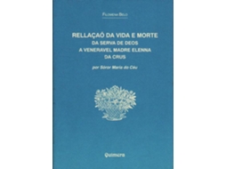 Livro Rellaçao Da Vida E Morte Da Serva De Deos .