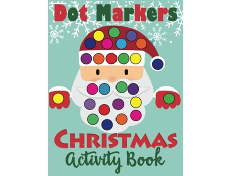 Livro Dot Markers Christmas Activity Book De Blue Wave Press (inglês)