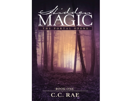 Livro Hidden Magic: The Portal Opens C C Rae (Inglês)
