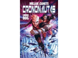 Livro Crononautas 2 de Mark Millar (Espanhol)