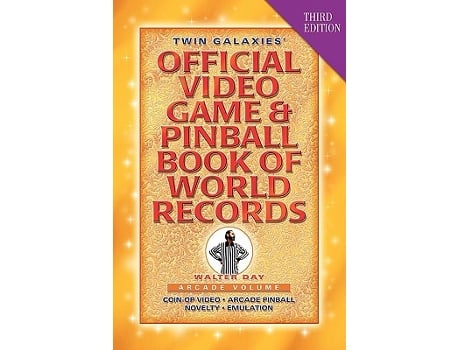 Livro Twin Galaxies Official Video Game Pinball Book Of World Records Arcade Volume Third Edition de Walter Day (Inglês)