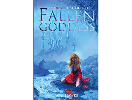 Livro Cora Rise of the Fallen Goddess The Azure Series de Al Hawke (Inglês)