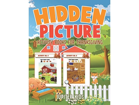 Livro Hidden Picture Activity Books for Thanksgiving de Jupiter Kids (Inglês)