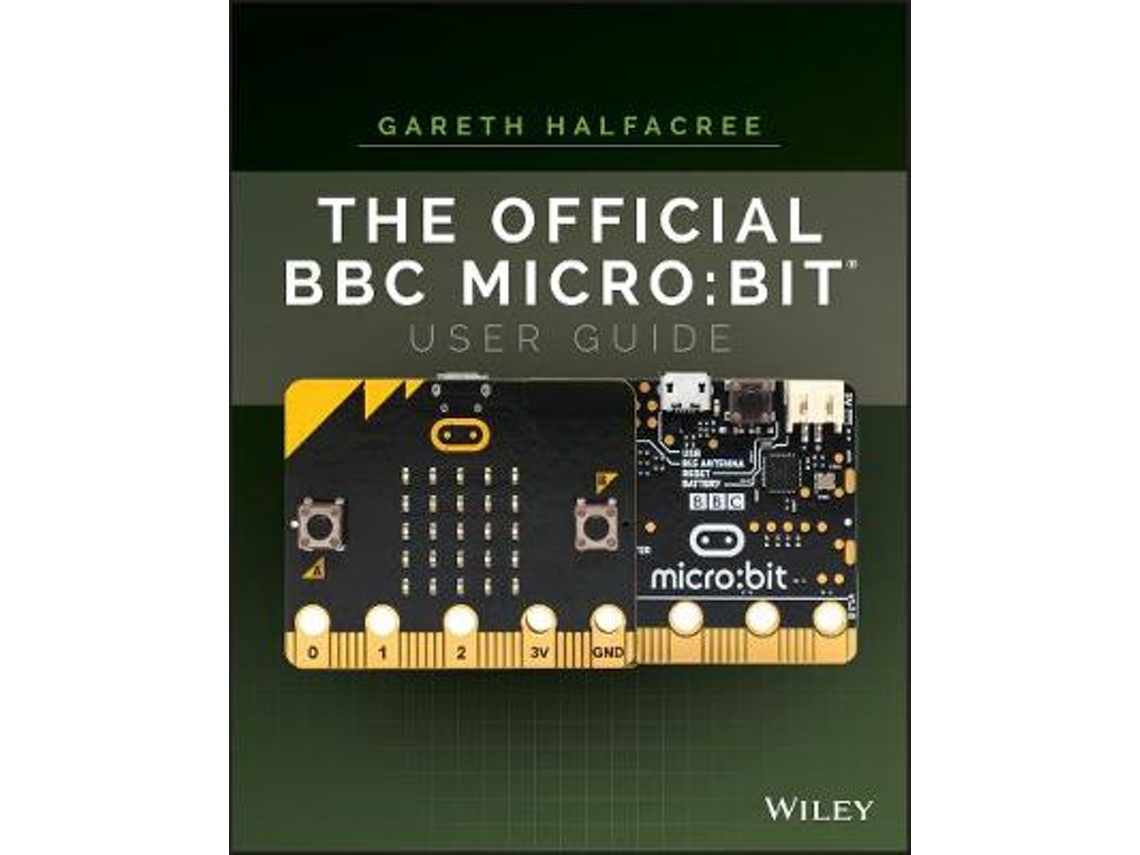 Livro The Official BBC microbit User Guide de Gareth Halfacree (Inglês)