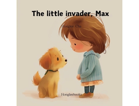 Livro The Little Invader, Max de Honglee Cha (Inglês)