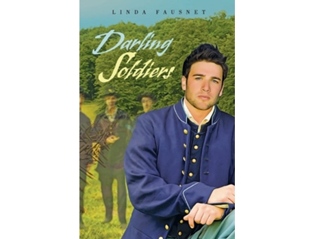 Livro Darling Soldiers De Linda Fausnet (inglês)