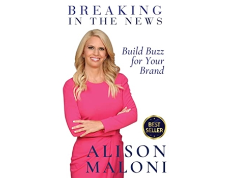 Livro Breaking in the News de Alison Maloni (Inglês)