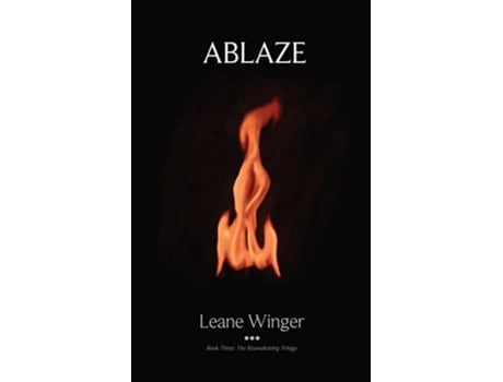 Livro Ablaze de Leane Winger (Inglês)