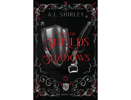 Livro A Saga of Shields and Shadows de AJ Shirley (Inglês)