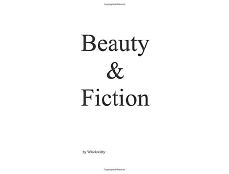 Livro Beauty Fiction de Whickwithy (Inglês)