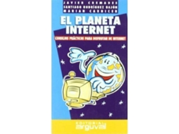 Livro El Planeta Internet de Javier Cremades García, Miguel Angel Rodriguez Bajon et al. (Espanhol)