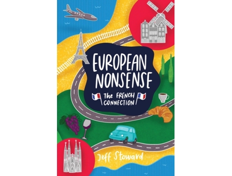Livro European Nonsense: The French Connection Jeff Stoward (Inglês)