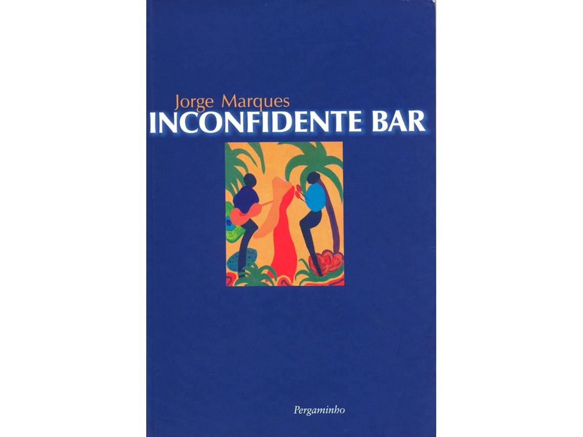 Livro Inconfidente Bar de Jorge Marques (Português)