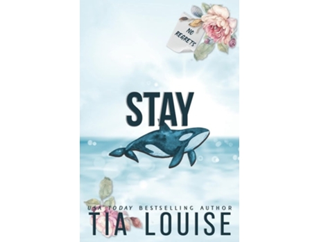 Livro Stay A billionaire, marriage of convenience romance. de Tia Louise (Inglês)