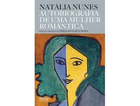 Livro Autobiografia de uma Mulher Romântica de Natália Nunes (Português)