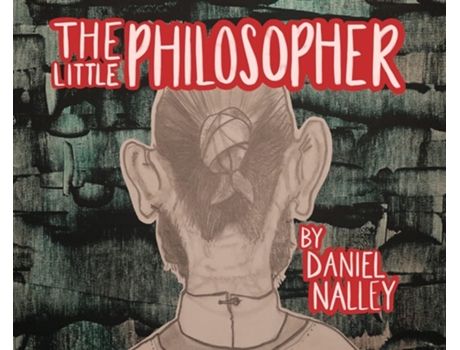 Livro The Little Philosopher De Daniel Lavell Nalley (inglês - Capa Dura)