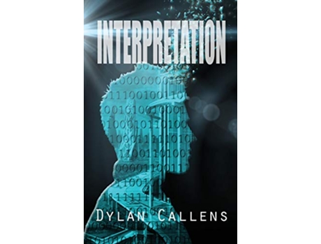 Livro Interpretation de Dylan Callens (Inglês - Capa Dura)