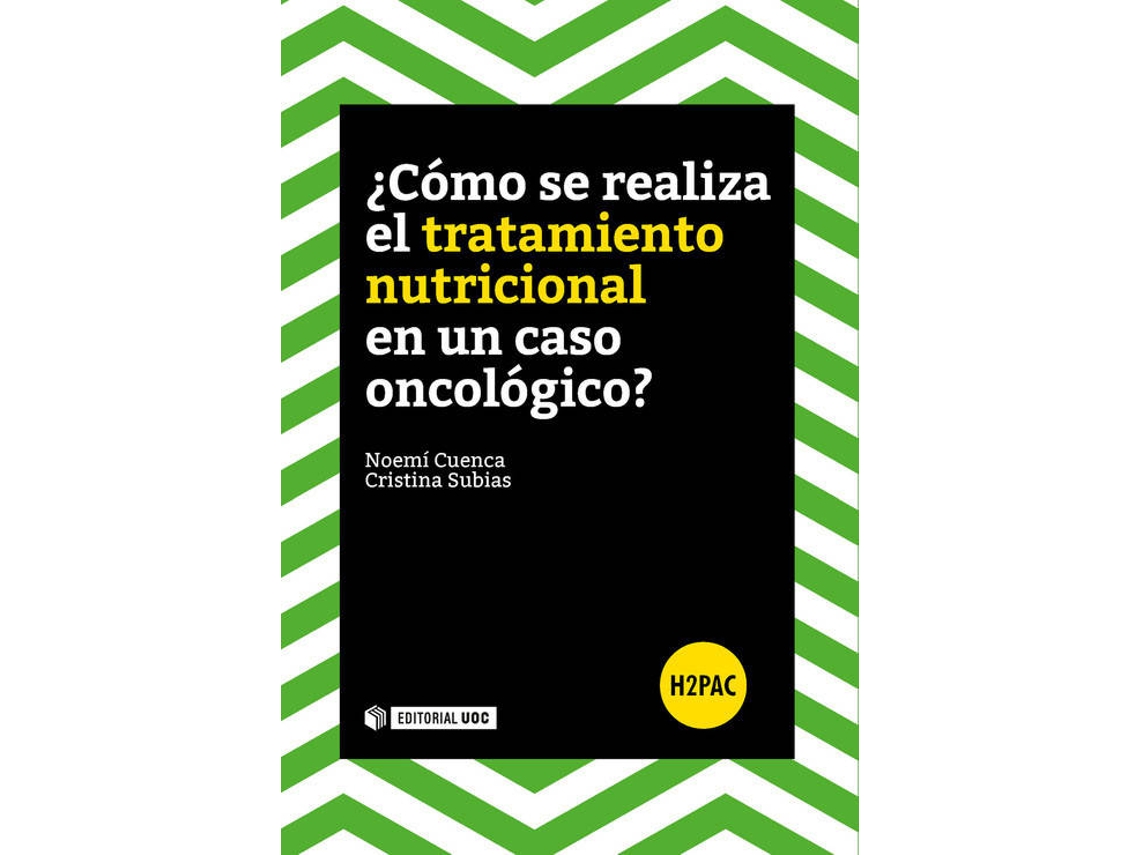 Livro ¿Cómo Se Realiza Un Tratamiento Nutricional En Un Caso Oncológico? de Noemí Cuenca (Espanhol)
