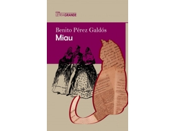 Livro Miau de Pérez Galdos e Benito