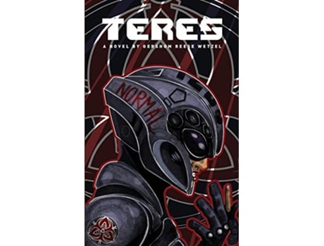 Livro Teres A Novel by Gershom Reese Wetzel de Gershom Reese Wetzel (Inglês)