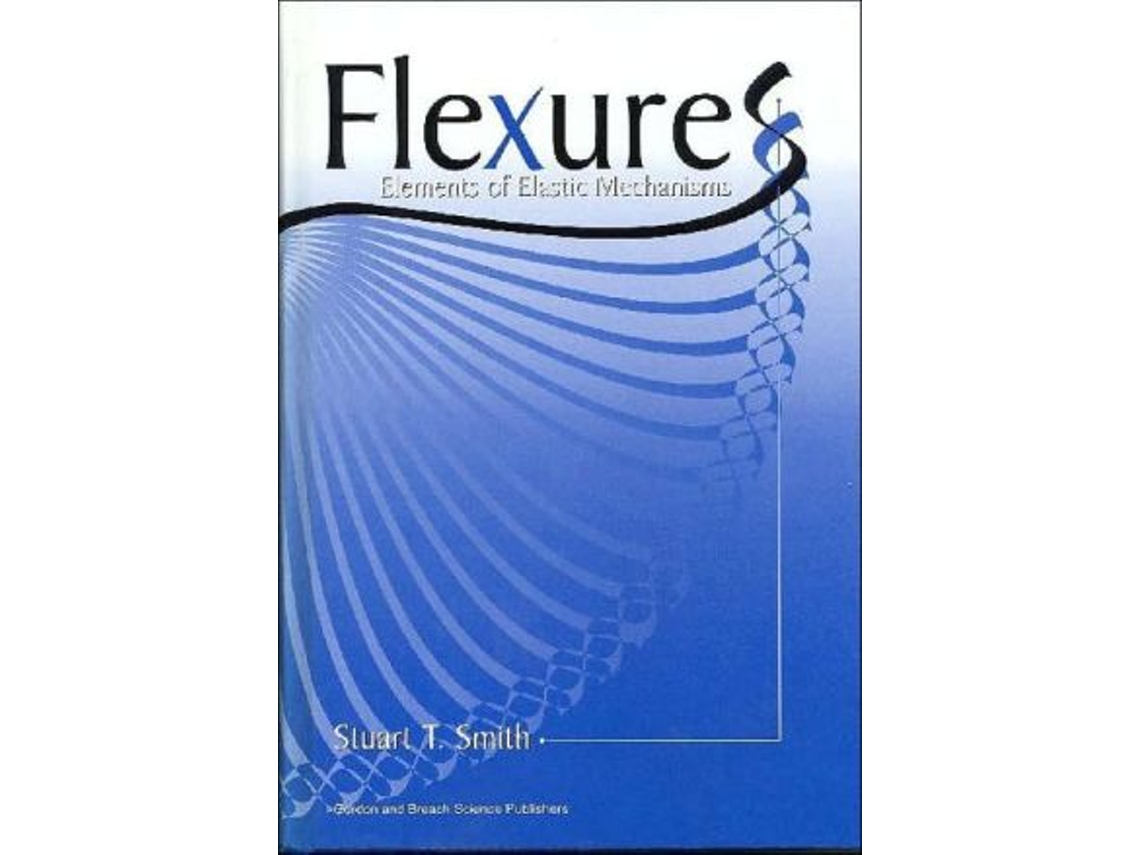 Livro Flexures de Stuart T Smith (Inglês - Capa Dura)