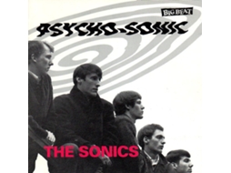 CD The Sonics - Psycho-Sonic