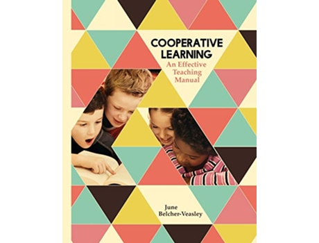 Livro Cooperative Learning An Effective Teaching Manual de June BelcherVeasley (Inglês)