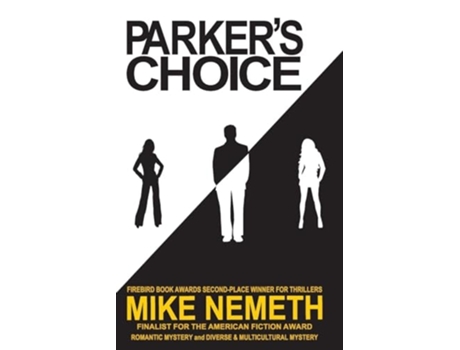 Livro Parkers Choice de Mike Nemeth (Inglês)